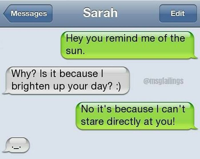 Savage text reply comparing someone to the sun in a humorous way