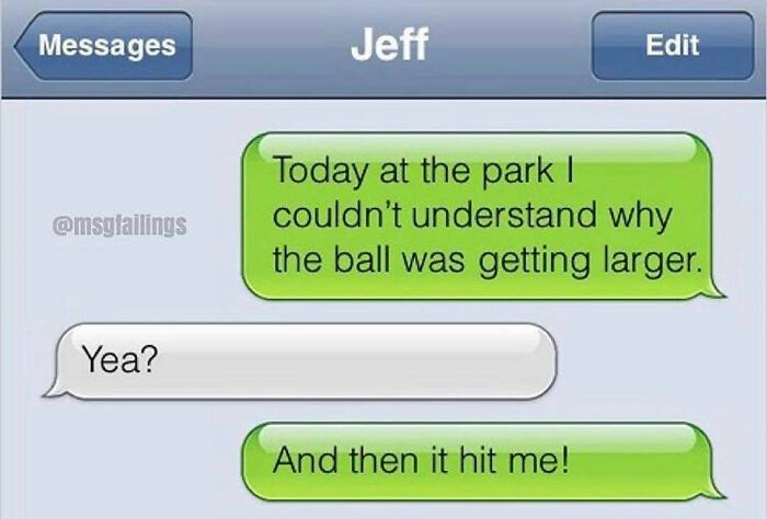 Savage text joke about ball hitting in park