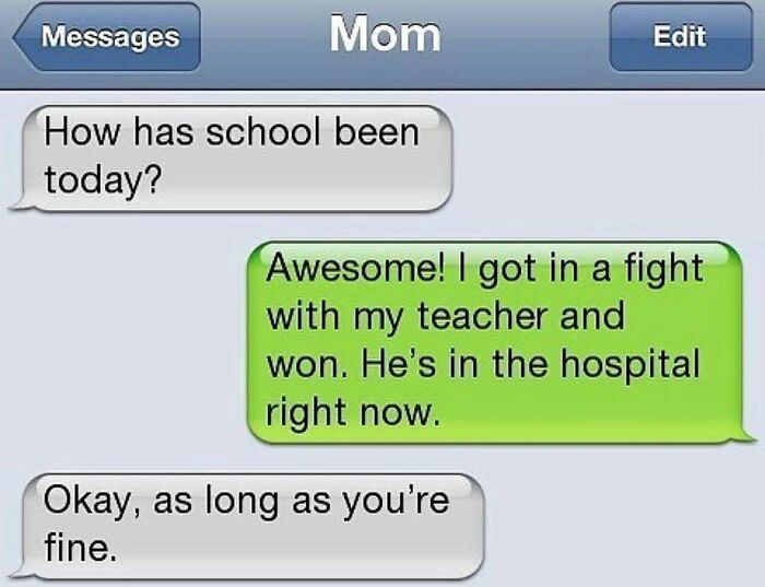 Text reply about winning a fight with a teacher ending school update