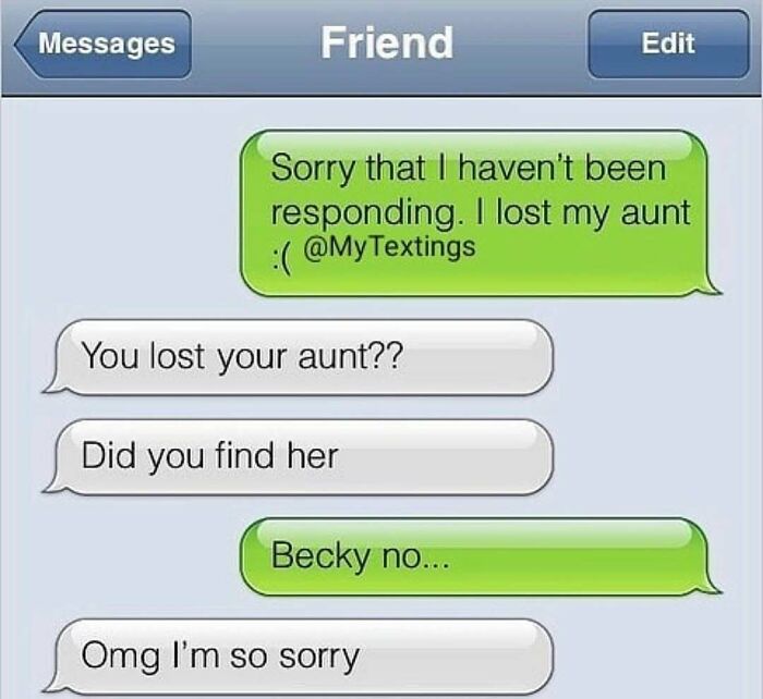 Savage text reply misunderstanding losing an aunt as physically finding her