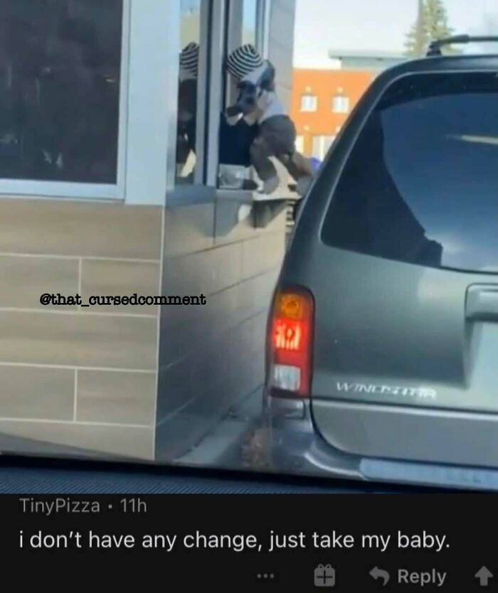 Funny comment section about someone offering their baby at a drive-thru.