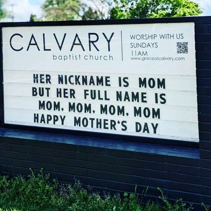 Church sign humorously celebrating Mother's Day with full name mom repetition