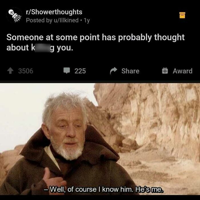 Edgy meme from Showerthoughts with Star Wars character and dark humor text