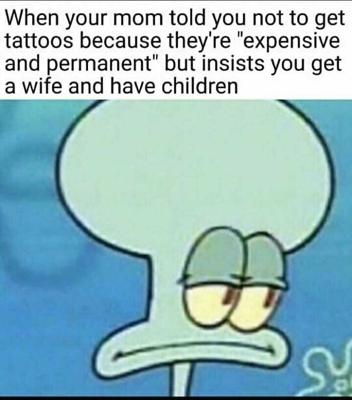 Edgy meme showing Squidward with skeptical expression about tattoos.