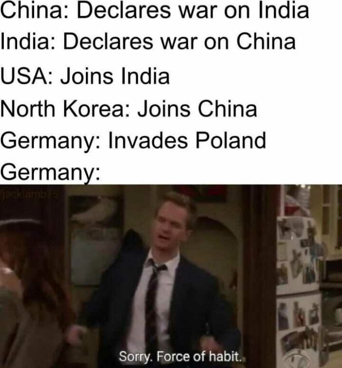 Edgy meme about countries declaring war with a man apologizing for his actions humorously