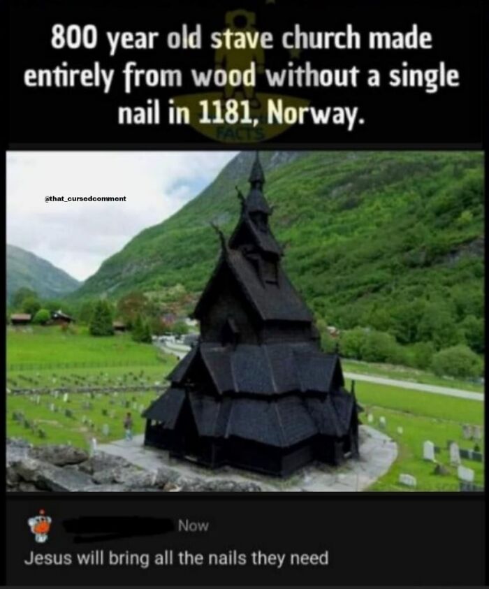 A meme featuring a Norwegian stave church and a funny comment section about nails for a post.