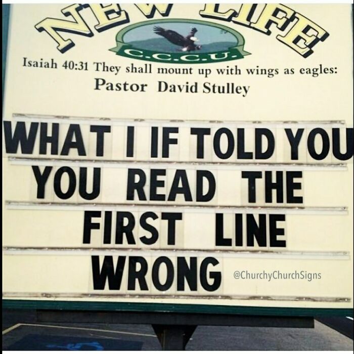 Witty church sign challenging readers on reading the first line wrong at New Life church