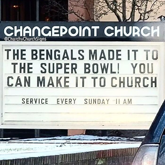Church sign encouraging attendance by comparing Bengals' Super Bowl to church