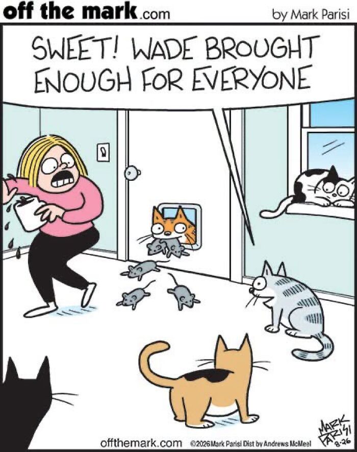 A funny Mark Parisi comic illustrating a cat bringing multiple mice inside to other cats.