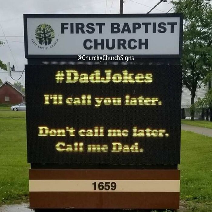 Dad jokes church sign message at First Baptist Church with a humorous phone call twist