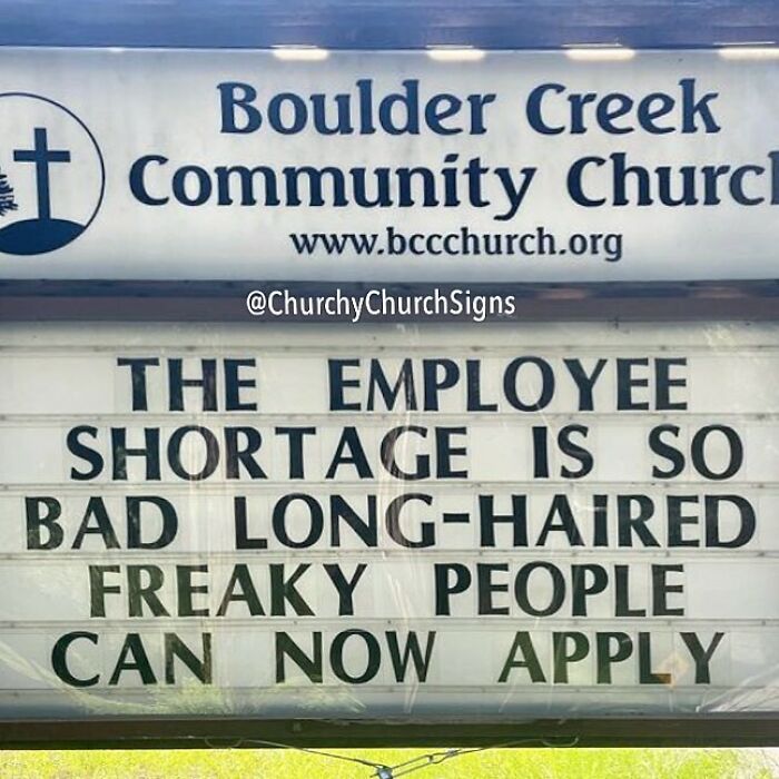 Humorous church sign about employee shortage welcoming long-haired freaky people