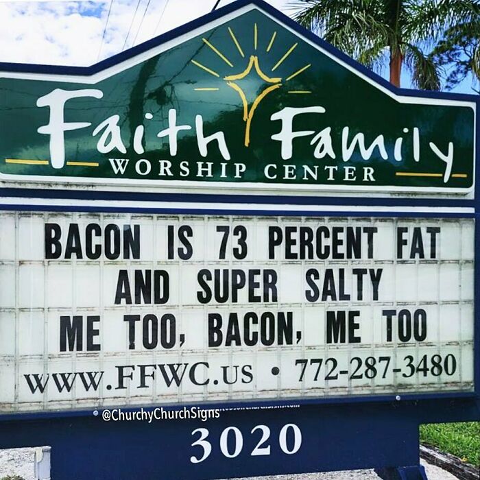 Funny church sign comparing bacon's fat and saltiness to a person