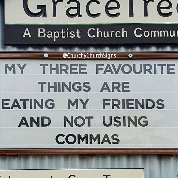 Humorous Baptist church sign about favorite things including eating friends and not using commas