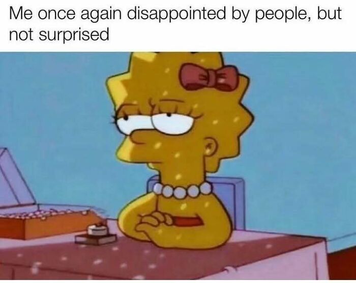 Lisa Simpson looking disappointed, relatable memes for introverts