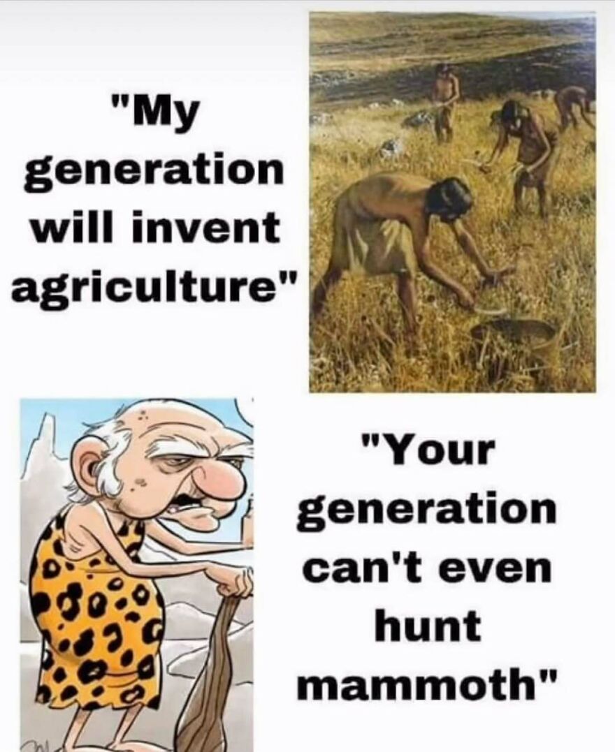 A comic illustrating generational differences between early farmers and mammoth hunters in history memes