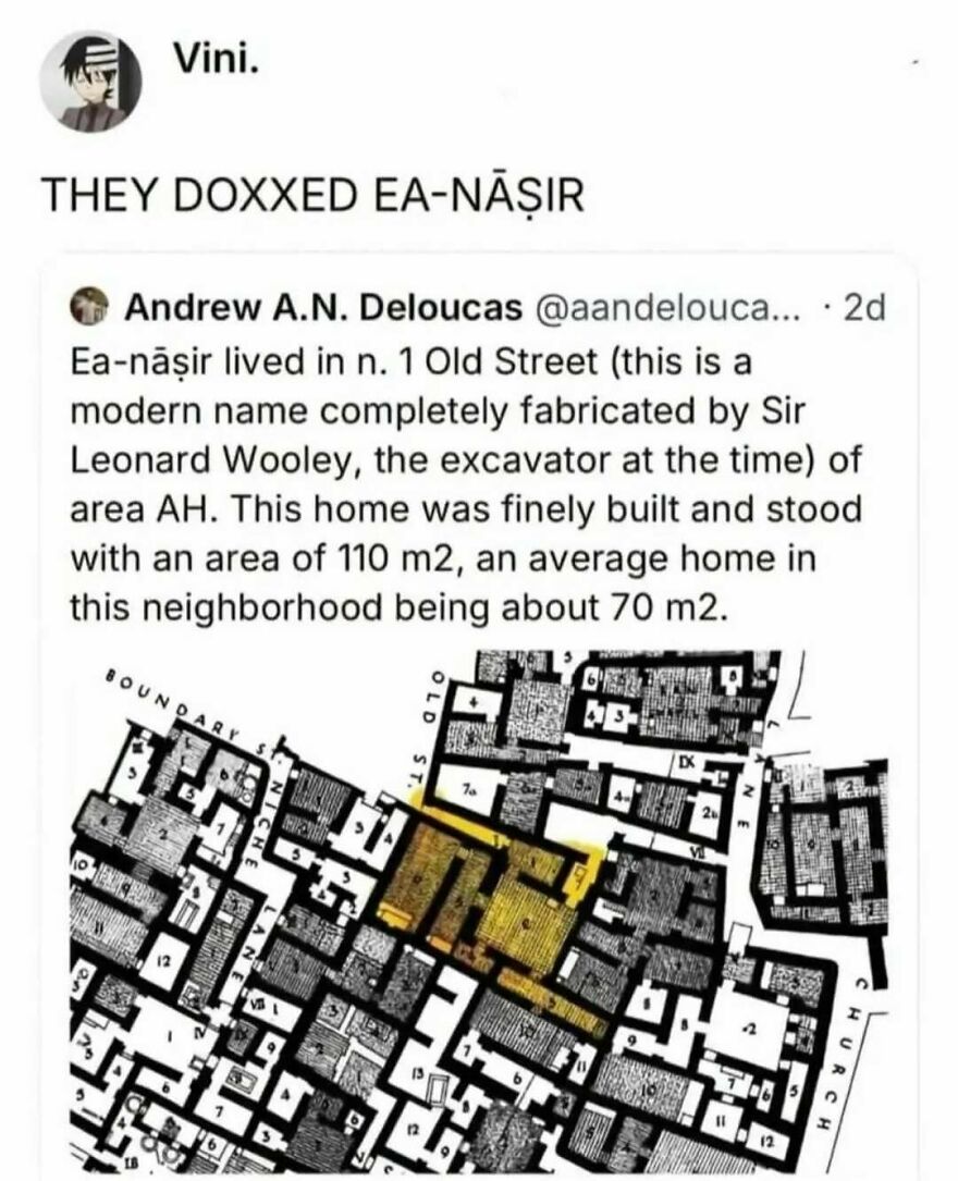A Twitter screenshot showing Ea-Nasir being doxxed with his ancient house location in a history meme