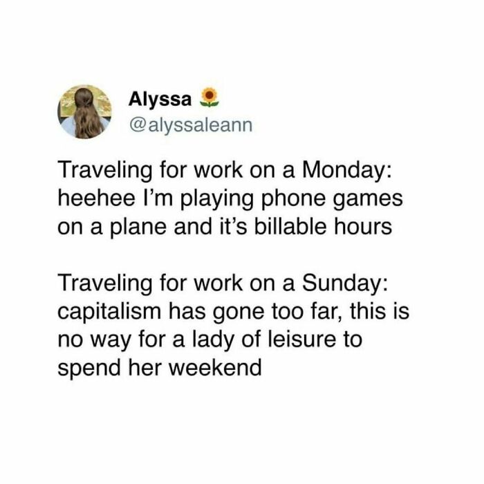 Relatable work meme comparing Monday and Sunday work travel experiences.