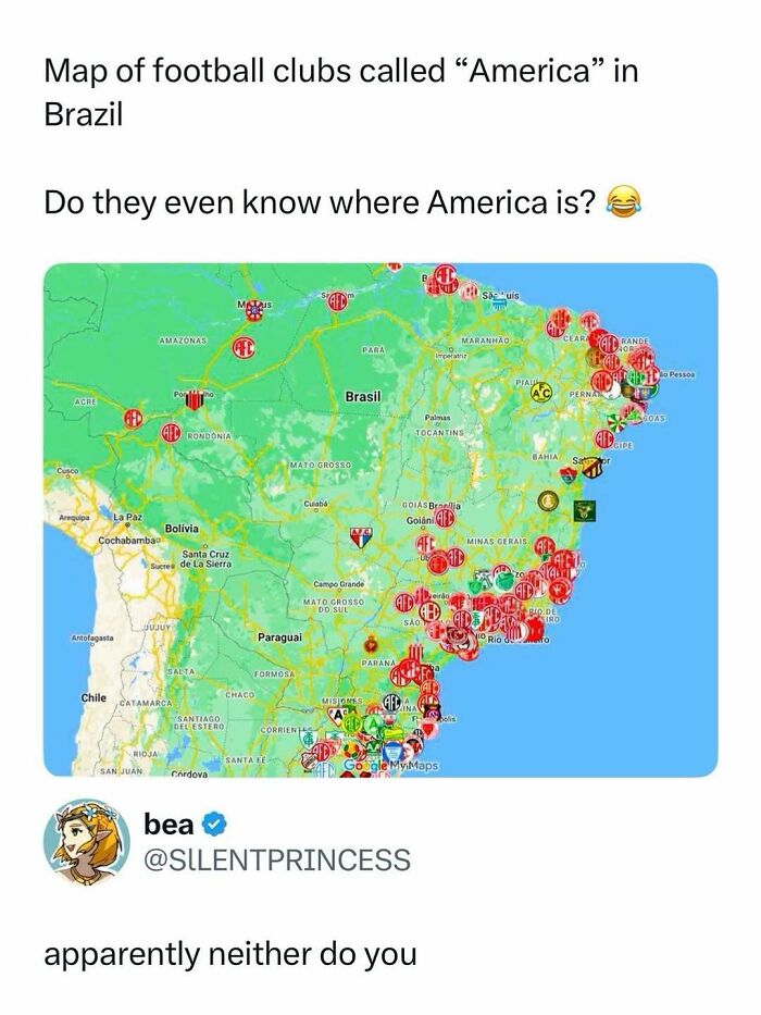 A map of Brazil showing football clubs called America, with a caption highlighting perceived stupidity of Americans.