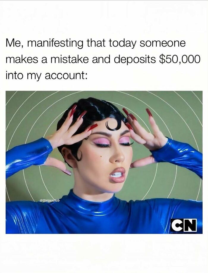 Woman with blue outfit manifesting money, representing funny memes about being a woman.