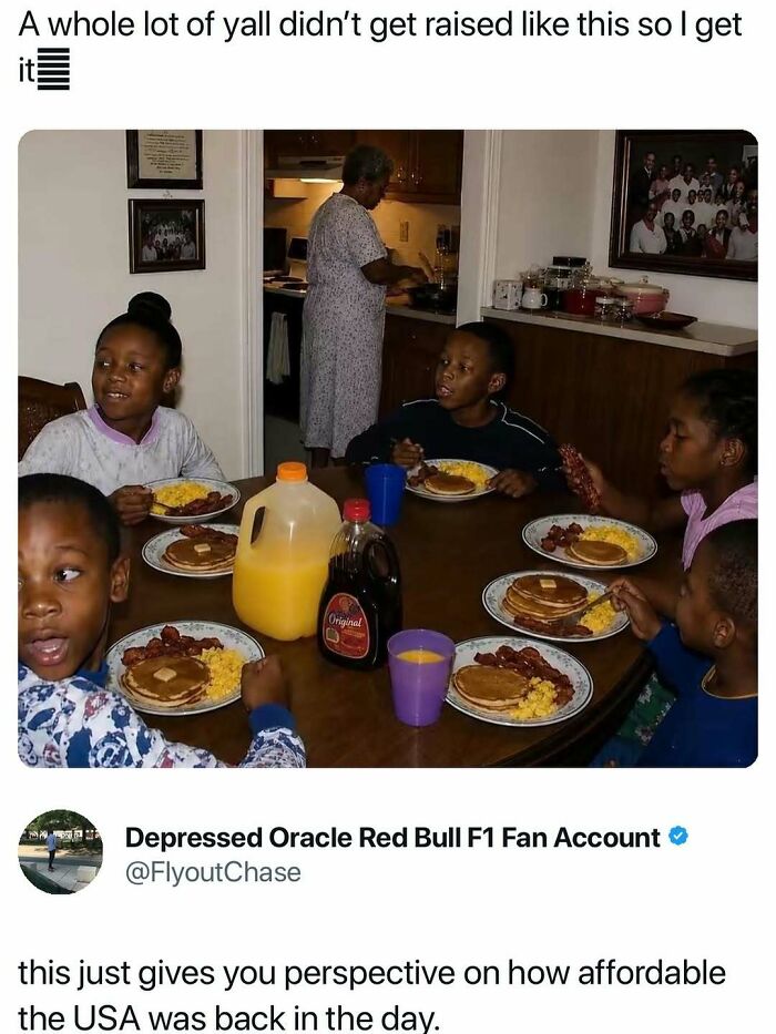 A meme showing a family around a table eating pancakes and eggs, depicting a hilarious but true perspective on affordability.