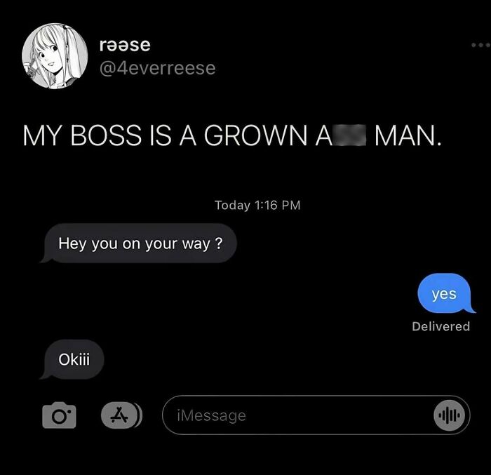 An iMessage screenshot about a boss, capturing the internet at its strangest and most unfiltered.
