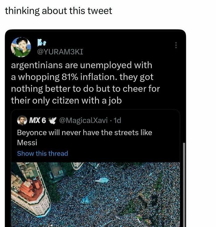 A tweet about Argentinian inflation and Lionel Messi with a crowd photo. A hilarious meme.