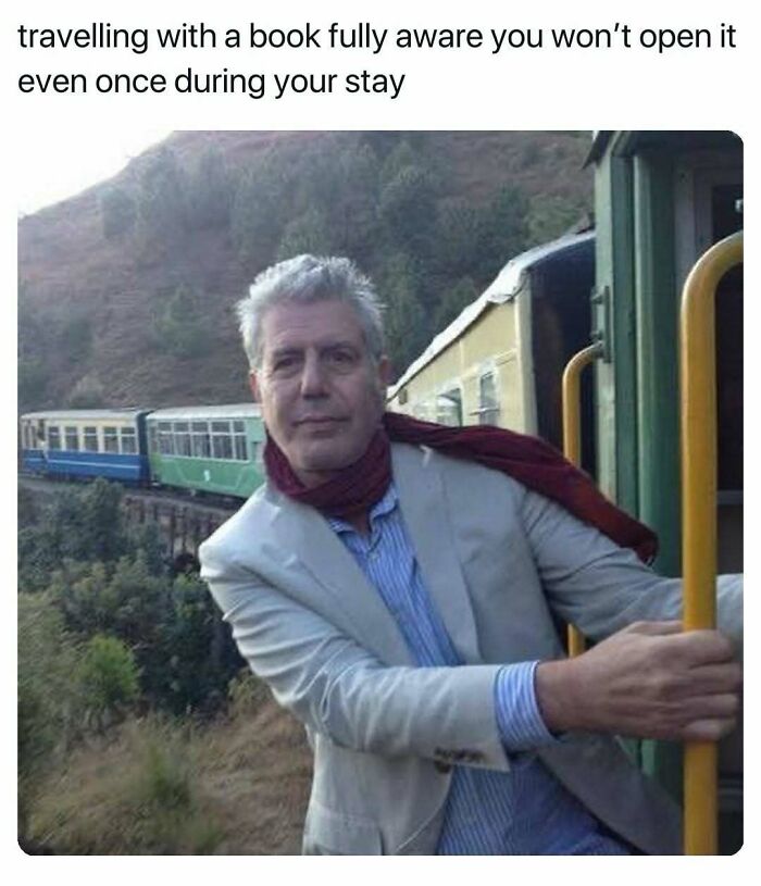 A meme with Anthony Bourdain on a train. Hilarious memes are often shared and enjoyed by many online.