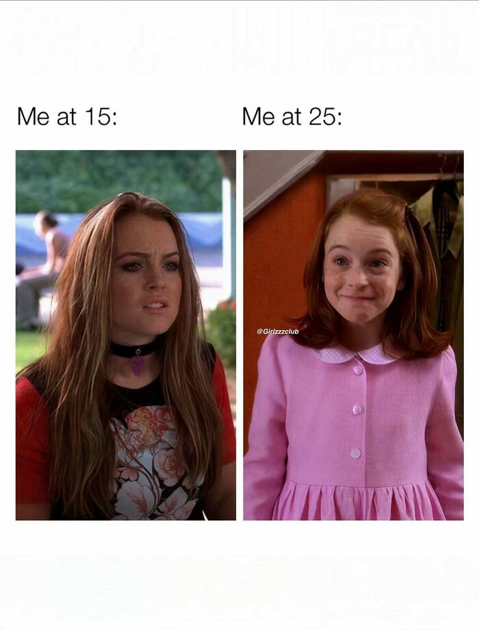 Funny memes comparing a rebellious teen look at age 15 with a childish, cute look at age 25.