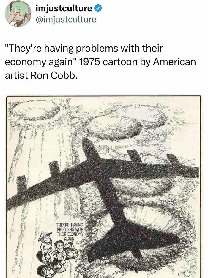 A 1975 political cartoon by Ron Cobb depicting a plane's shadow bombing a village, commenting on economy.
