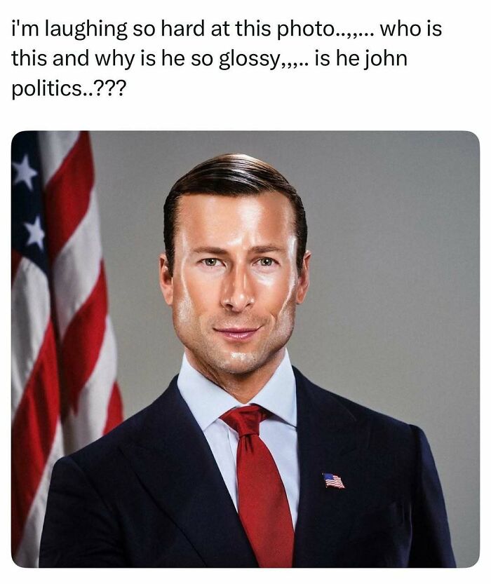 A glossy man in a suit in front of an American flag, part of a collection of hilarious memes.