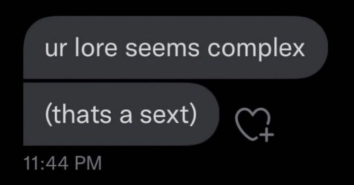 A screenshot of a strange message exchange with a heart reaction, capturing the internet at its strangest.