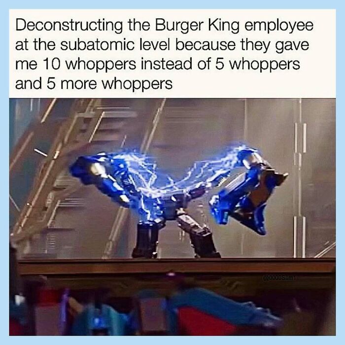 Funny memes depicting a powerful blue energy figure with text about deconstructing a Burger King employee over whoppers.