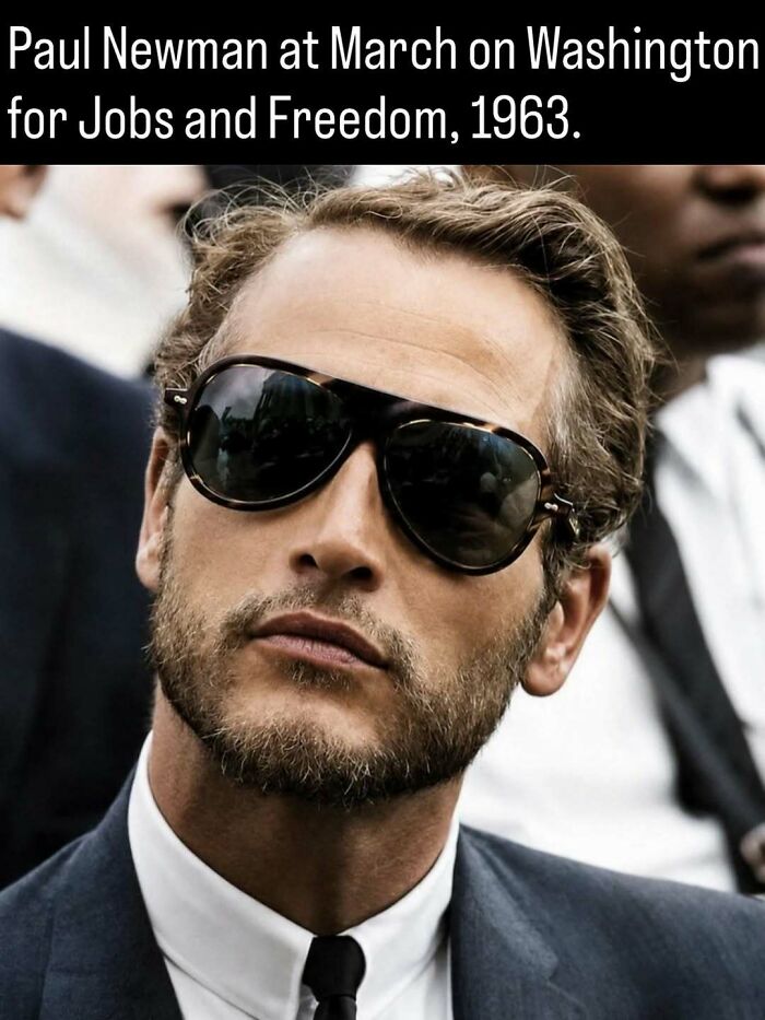 Actor Paul Newman in sunglasses at the March on Washington, in a remarkable photo showing the past