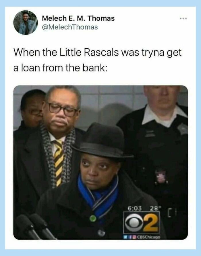 Funny memes depicting a serious woman in a fedora, captioned about The Little Rascals getting a bank loan.
