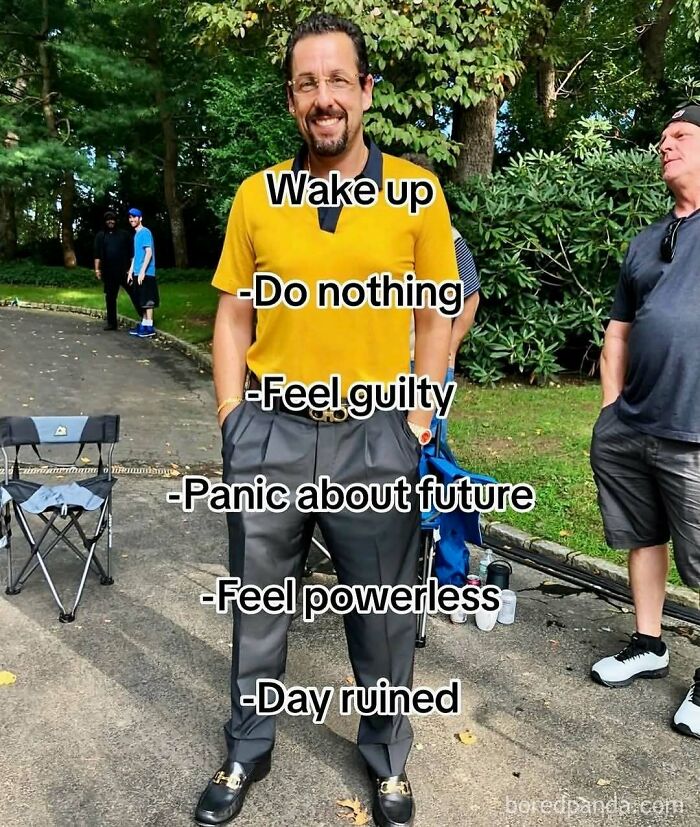 Adam Sandler standing outdoors with text overlays, capturing funny memes about daily anxiety.