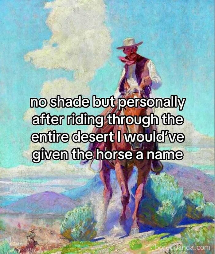 An artistic painting of a cowboy riding a horse in the desert with funny text, representing hilarious memes.