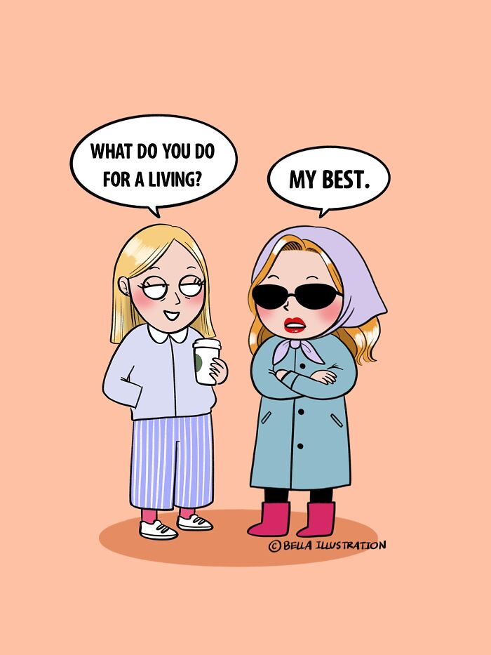 Humorous comic by Bella Maris relatable for parents, two women talking, one says My Best for a living