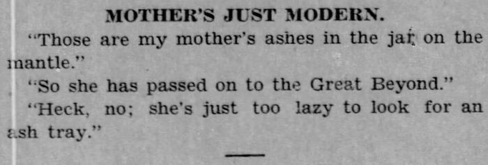 Old newspaper quote about a modern mother and ashes in a jar, vintage humor