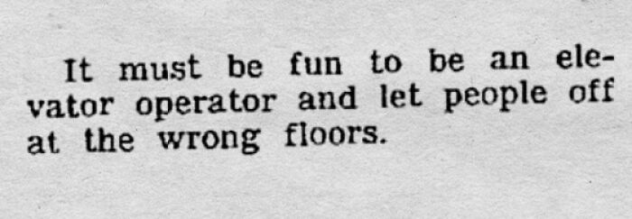 Funny vintage newspaper clipping about elevator operators letting people off at wrong floors