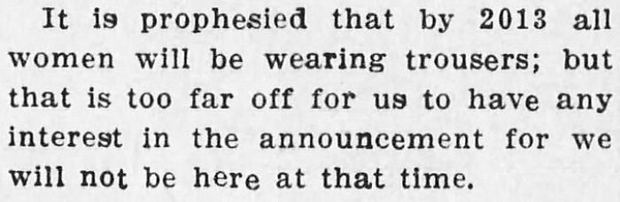 Newspaper clipping predicting all women wearing trousers by 2013 in historic newspaper clippings