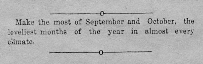 Newspaper excerpt advising to enjoy September and October as lovely months