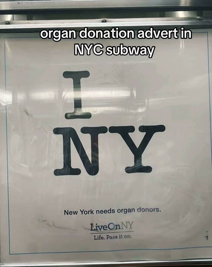 Organ donation advertisement in NYC subway with I NY lettering and message