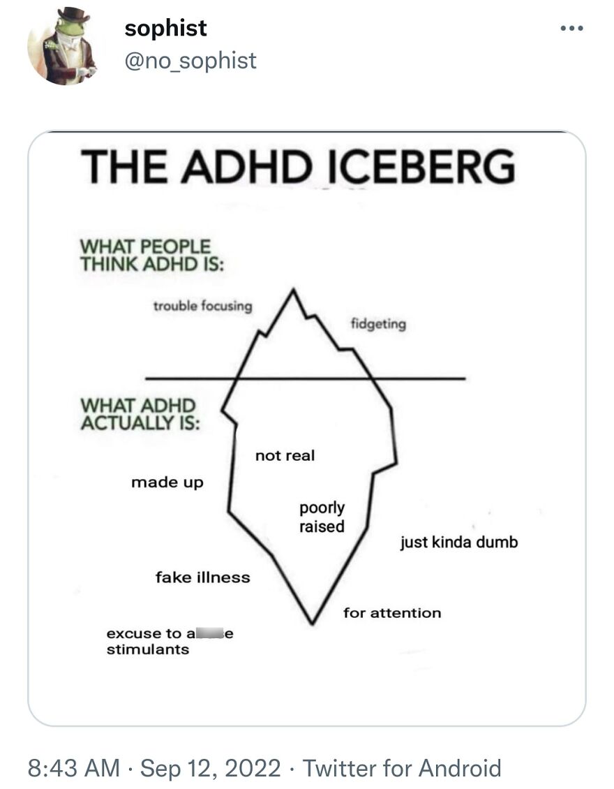 An image titled The ADHD Iceberg showing misconceptions (trouble focusing, fidgeting) versus realities (not real, poorly raised, fake illness, dumb) about ADHD.