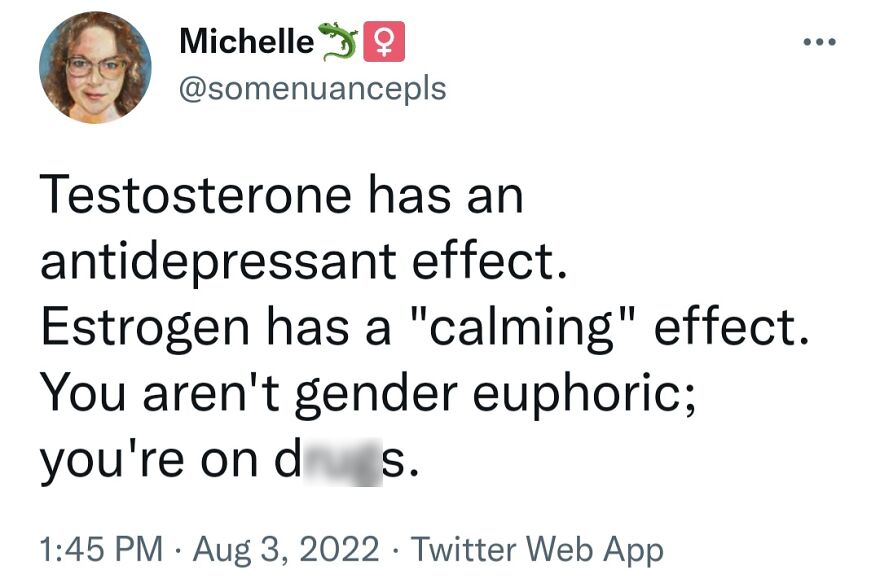 A terrible medical take tweet discussing testosterone and estrogen effects, dismissing gender euphoria.