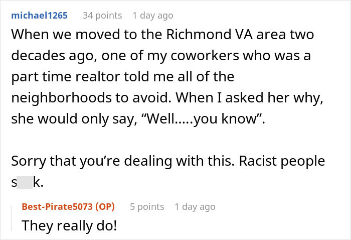 Reddit comment about a man turned away by a realtor, sharing an experience about neighborhoods to avoid. Reddit comment about a man turned away by a realtor, sharing an experience about neighborhoods to avoid.