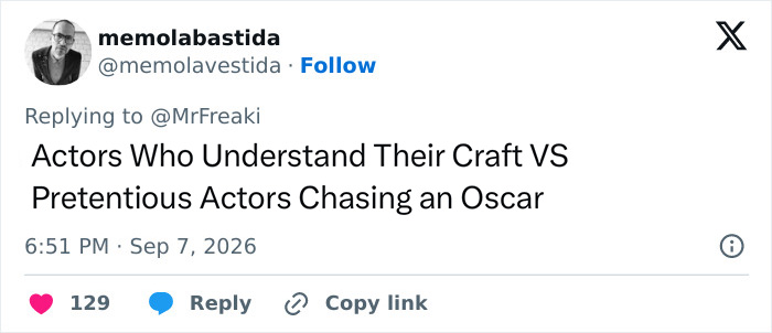 A tweet comparing actors who understand their craft versus pretentious actors chasing an Oscar, amid a Hollywood debate. A tweet comparing actors who understand their craft versus pretentious actors chasing an Oscar, amid a Hollywood debate.