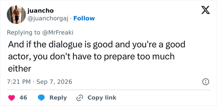 A tweet about a good actor not needing much preparation if the dialogue is good, discussing Hollywood debate. A tweet about a good actor not needing much preparation if the dialogue is good, discussing Hollywood debate.