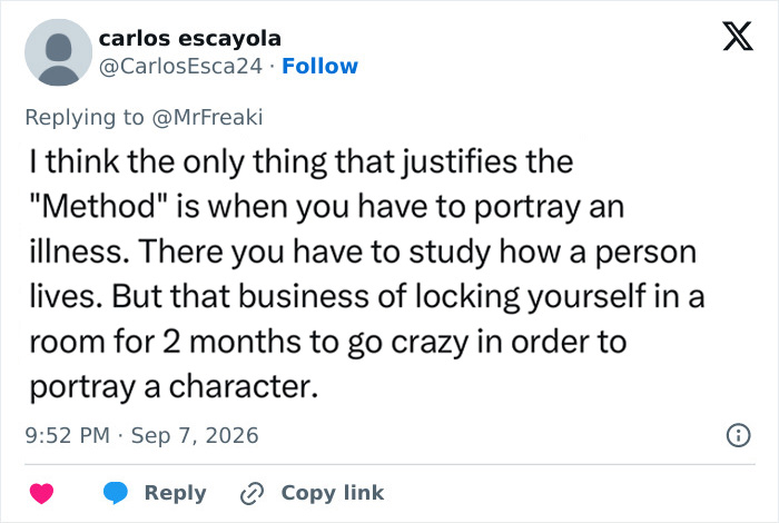 A tweet suggesting method acting is only justified for portraying illness, not locking oneself away for a role, regarding the Hollywood debate. A tweet suggesting method acting is only justified for portraying illness, not locking oneself away for a role, regarding the Hollywood debate.