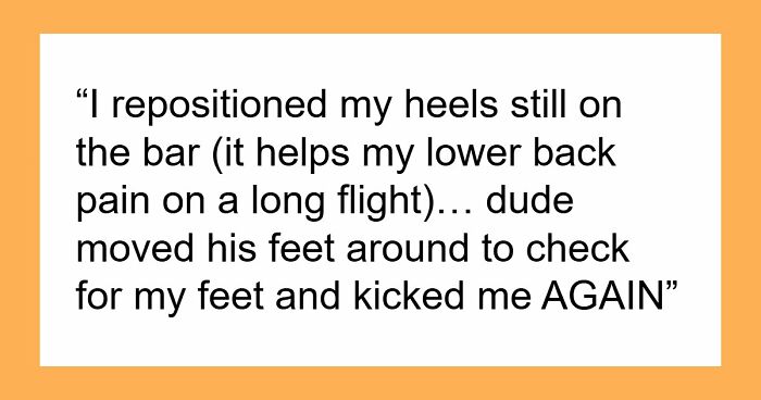 Woman Gets Kicked Under Her Seat By Entitled Man, He Claims The Space Under Her Seat Is His