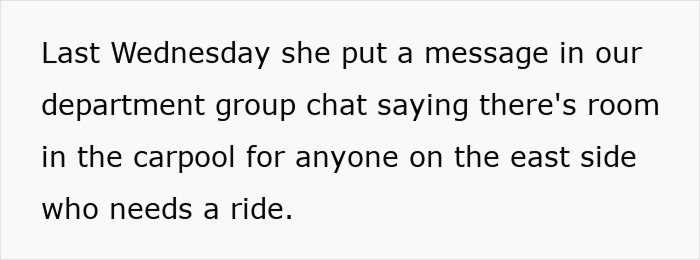 Employee Gives Coworker A Ride To Work, Finds Out She’s Been Offering Seats In Their Car To Other People Employee Gives Coworker A Ride To Work, Finds Out She’s Been Offering Seats In Their Car To Other People
